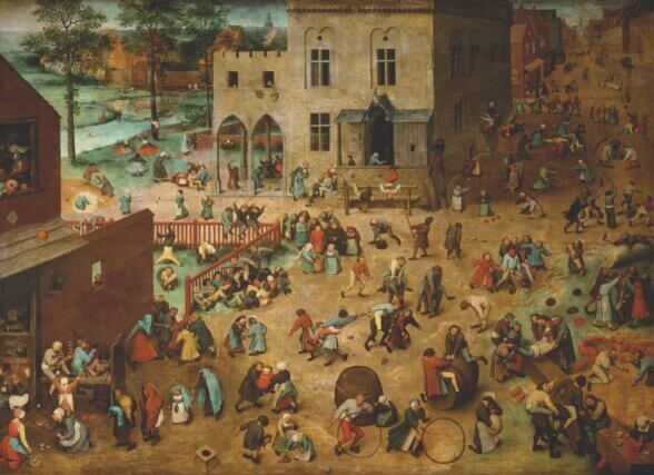 Pieter Bruegel the Elder Children’s Games 1559–60 
Oil on wood ⁄ 118cm × 161cm KHM, Vienna