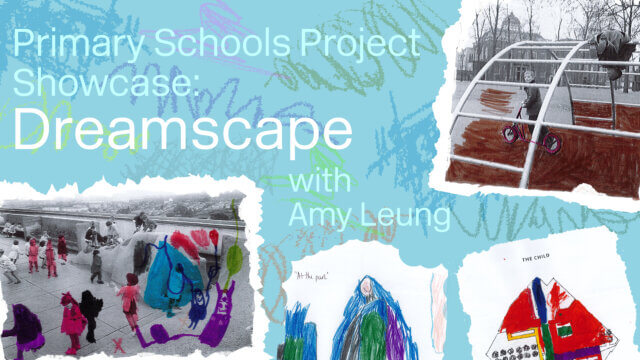 Primary Schools Showcase: Dreamscape