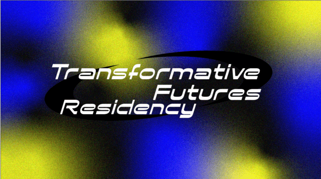 Transformative Futures Residency 2024