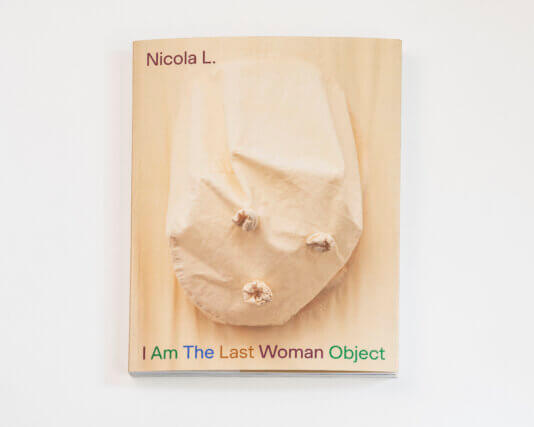Book Launch: Nicola L. I Am The Last Woman Object